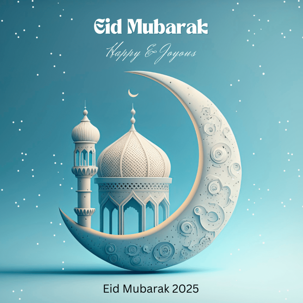 Eid Mubarak 2025