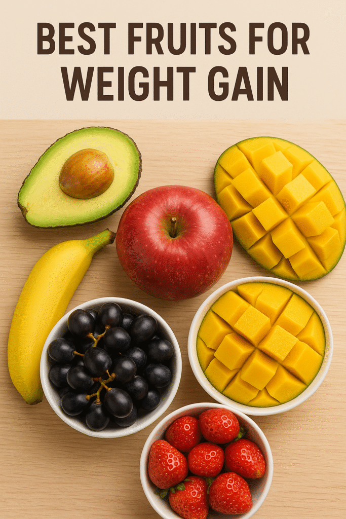 Best Fruits for Weight Gain