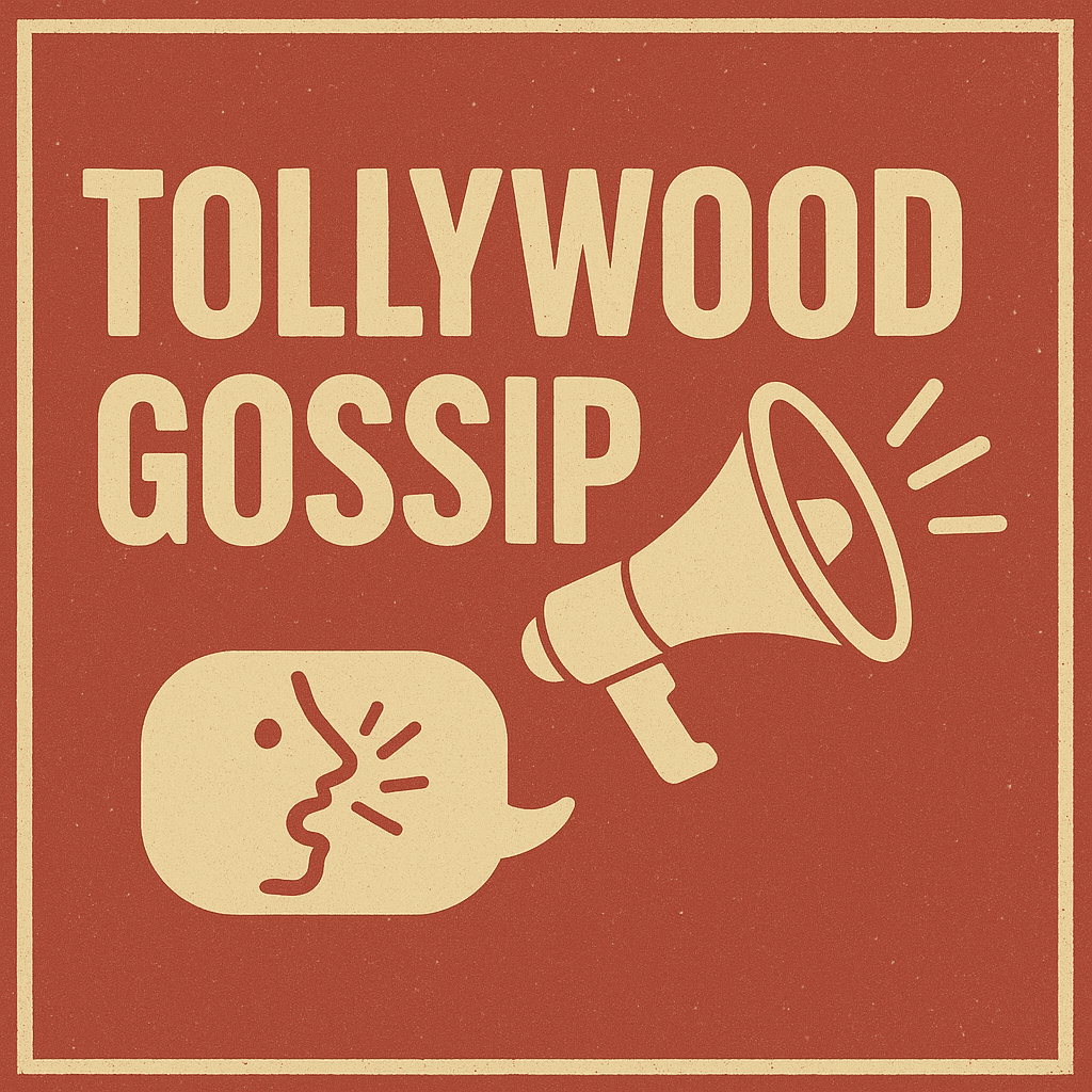 Tollywood Gossip